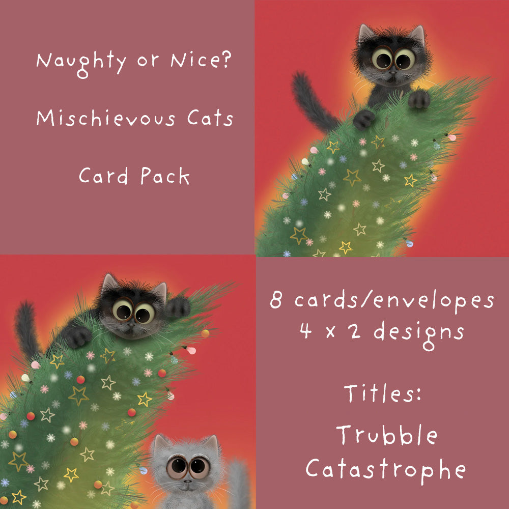 Naughty or Nice? Mischievous Cats Christmas card pack: 8 cards and envelopes, two designs, Trubble and Catastrophe