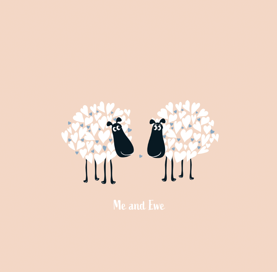 Me and Ewe